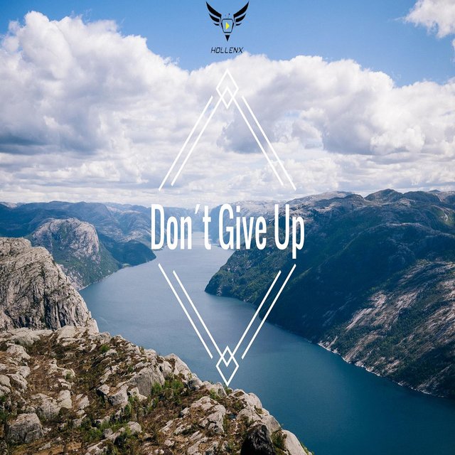 Don't Give Up