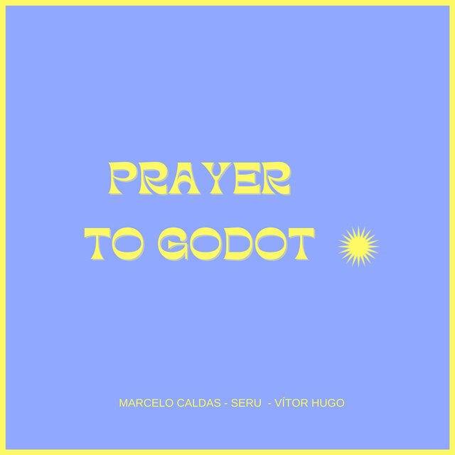 Prayer to Godot (live)