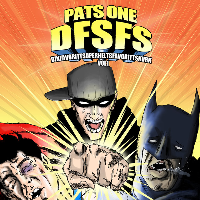 DFSFS Vol. 1 (Dinfavorittsuperheltsfavorittskurk) (Online)