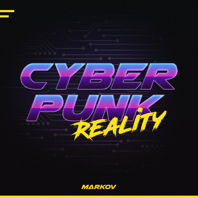 Cyberpunk Reality