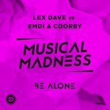 Be Alone (Extended Mix)