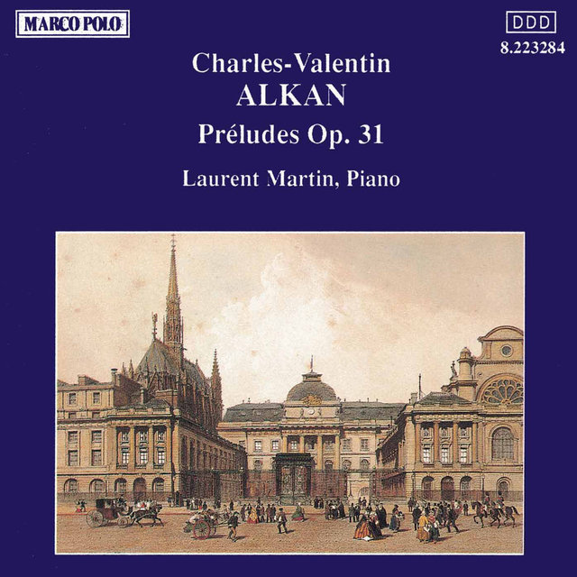 Alkan: Preludes, Op. 31