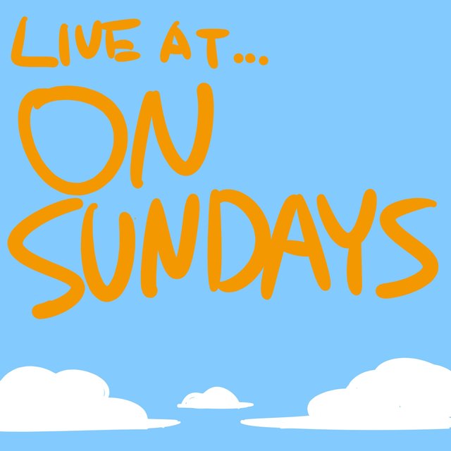 Live at ON SUNDAYS