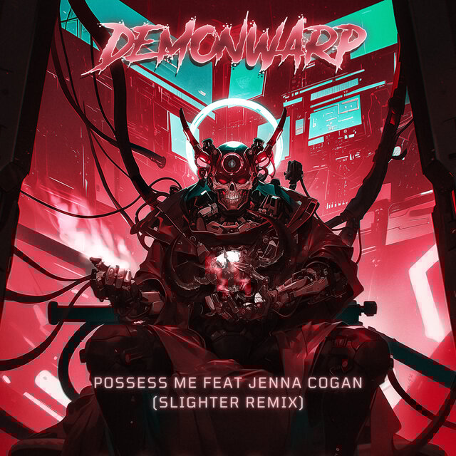Possess Me (Slighter Remix)