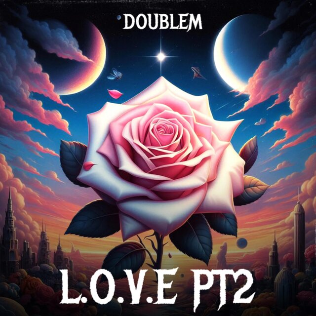 L.O.V.E PT 2