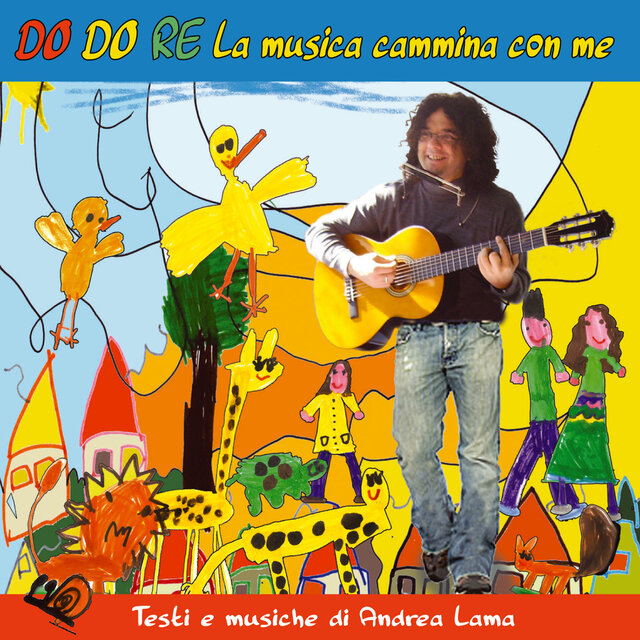 Do Do Re La musica cammina con me