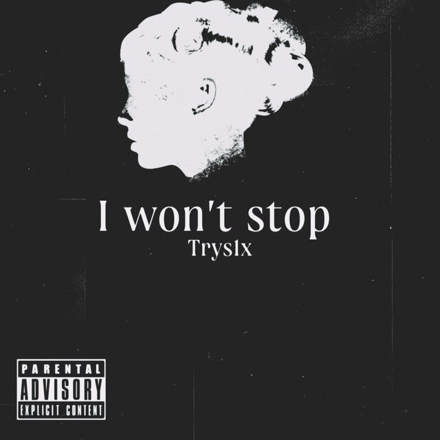 I Won't Stop