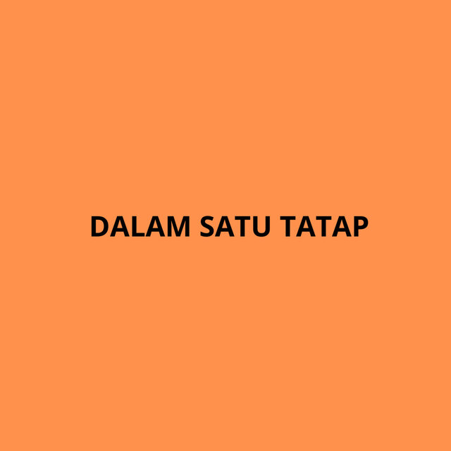 _Dalam Satu Tatap