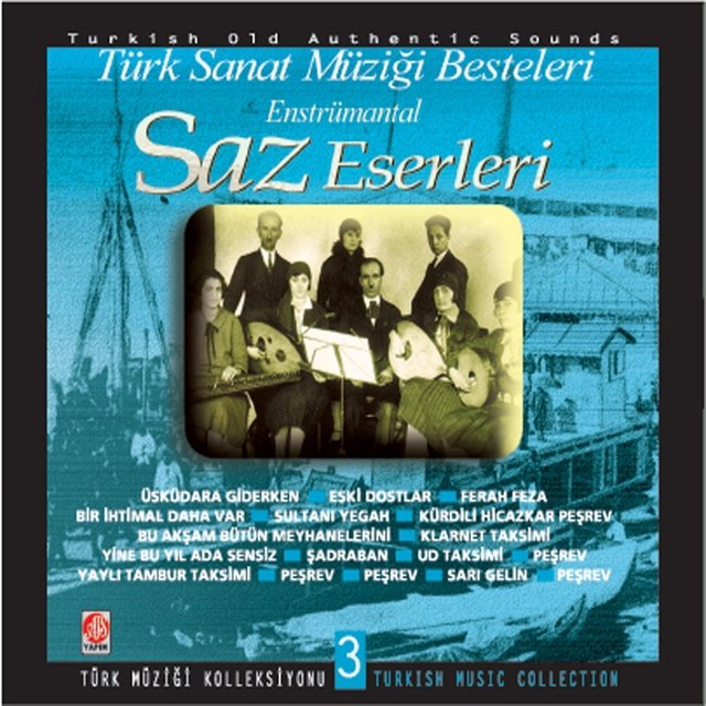 Saz Eserleri, Vol. 3