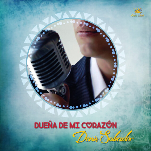 Dueña de Mi Corazón