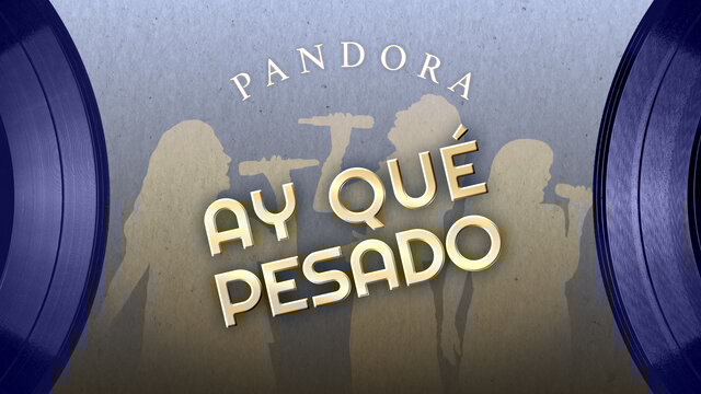 Ay Qué Pesado