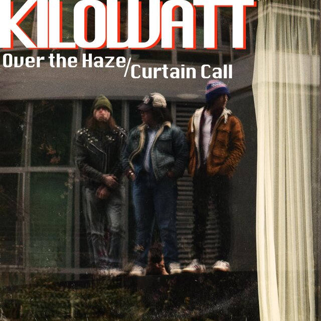 Over the Haze / Curtain Call