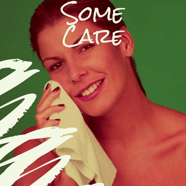 Some Care