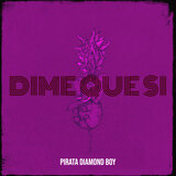 Dime Que Si