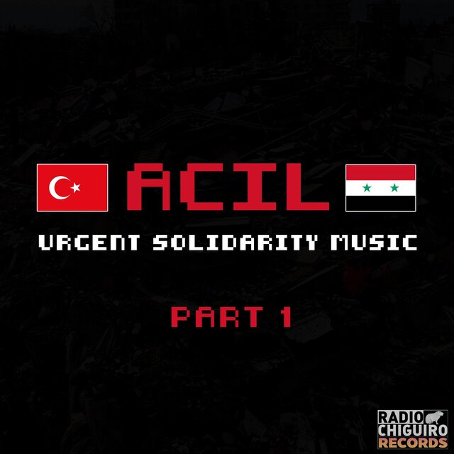 ACIL | Urgent Solidarity Music | Part 1