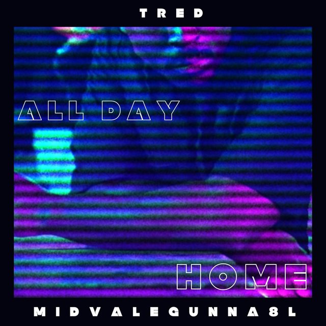 AllDay/Home (feat. Midvalegunna8l)