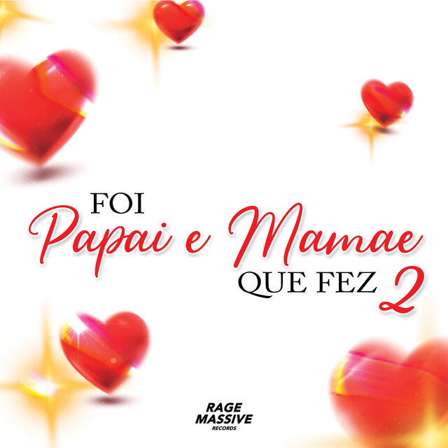 Foi Papai e Mamãe Que Fez 2