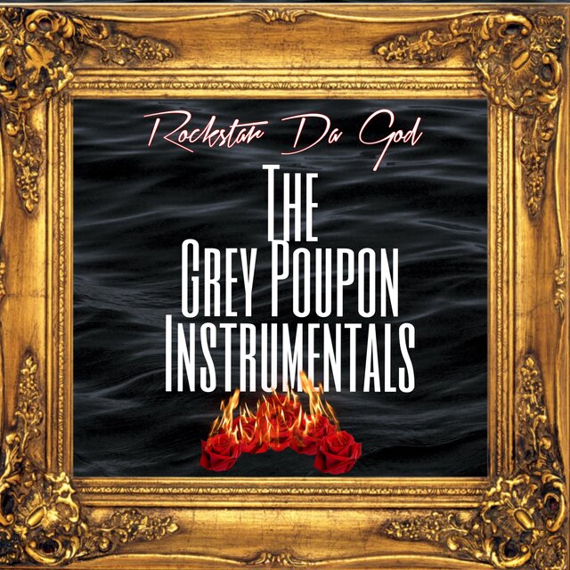 The Grey Poupon Instrumentals