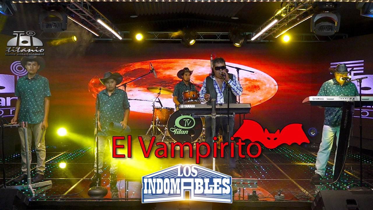 Los Indomables - El Vampirito (Official Video)