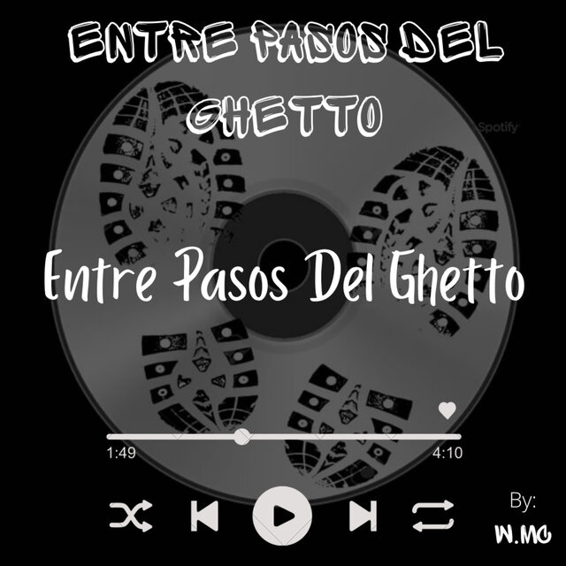Entre Pasos del Ghetto