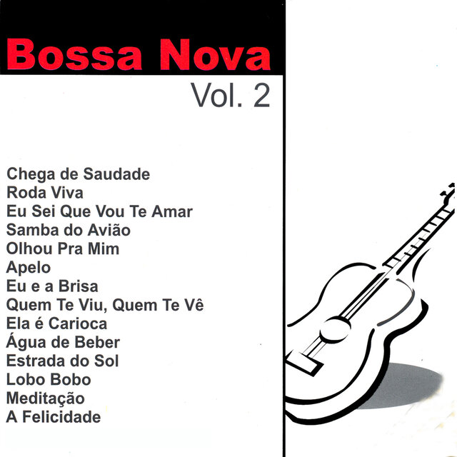 O Fino Da Bossa Nova: Vol. 2