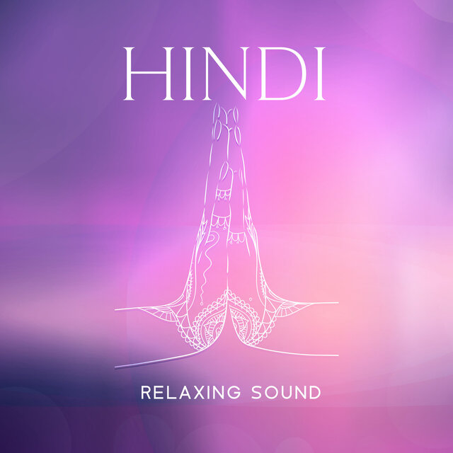 Hindi Relaxing Sound