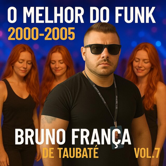 O melhor do funk 2000 (2005 vol.7)