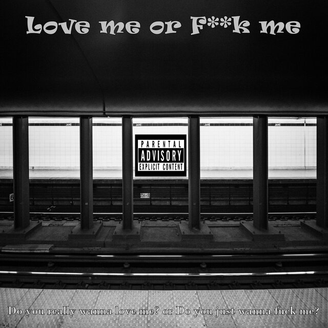 Love me or F**k me (Paris Mood)