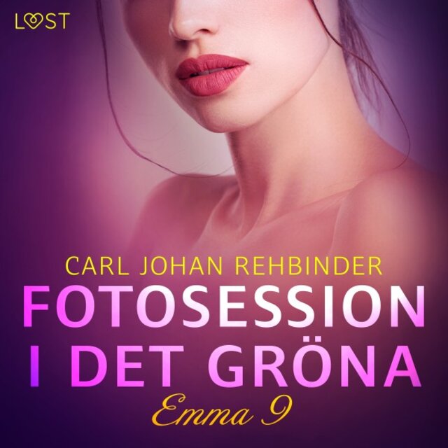 Emma 9: Fotosession i det gröna - Erotisk novell