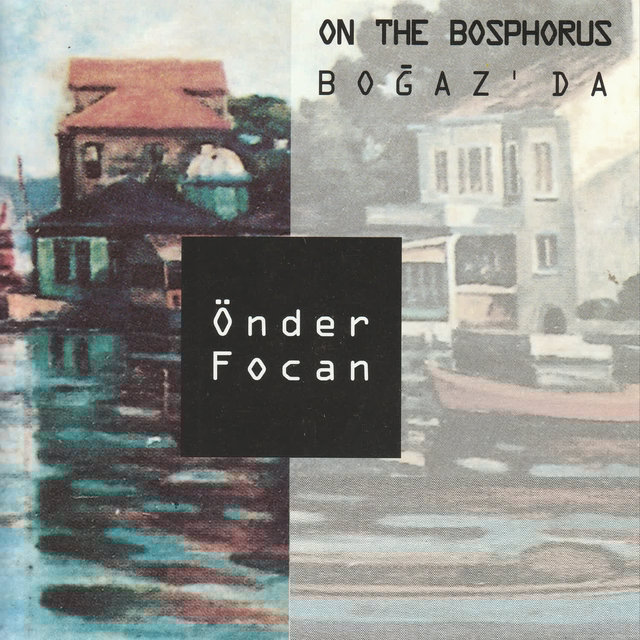 On the Bosphorus - Boğaz'da