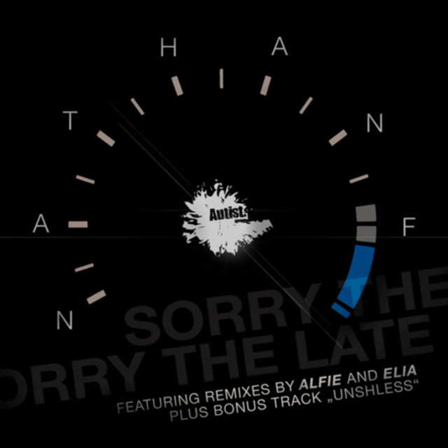 Sorry the Late