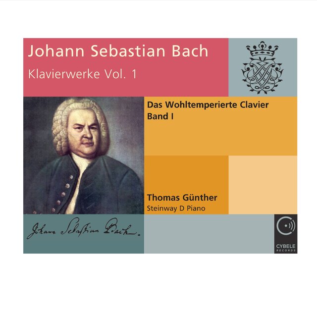 Johann Sebastian Bach: Klavierwerke Vol. 1 - Das Wohltemperierte Clavier Band I Bwv 846-869 (24 Präludien und Fugen)