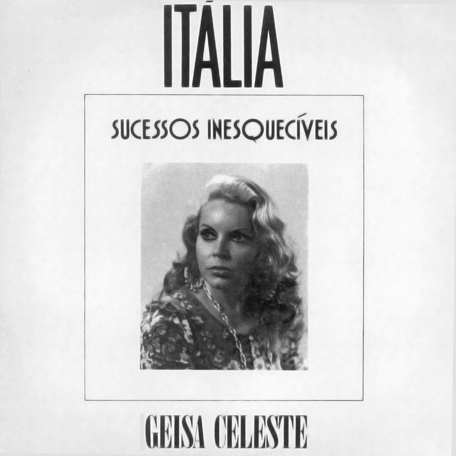 Itália: Sucessos Inesquecíveis