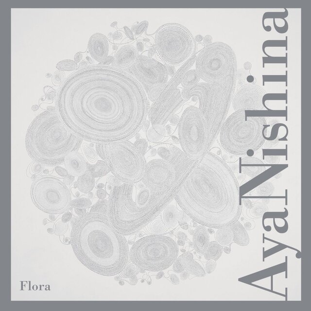 Aya Nishina: Flora