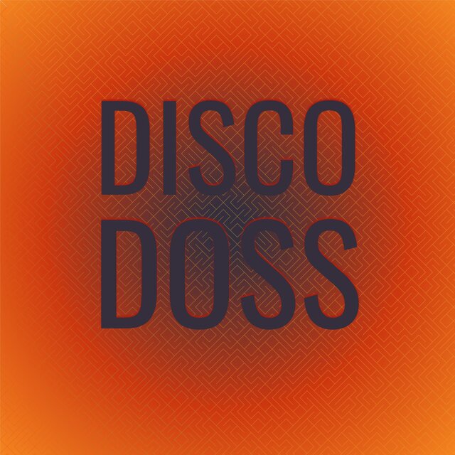 Disco Doss