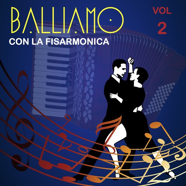 Balliamo con la fisarmonica, Vol. 2