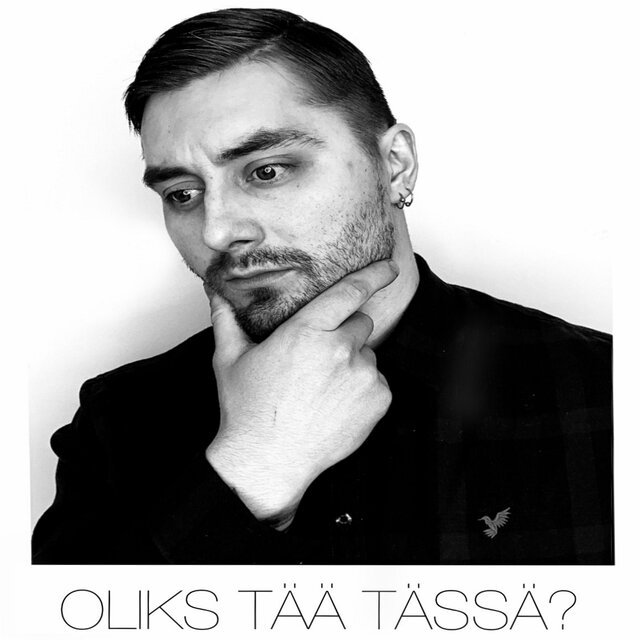Oliks tää tässä?