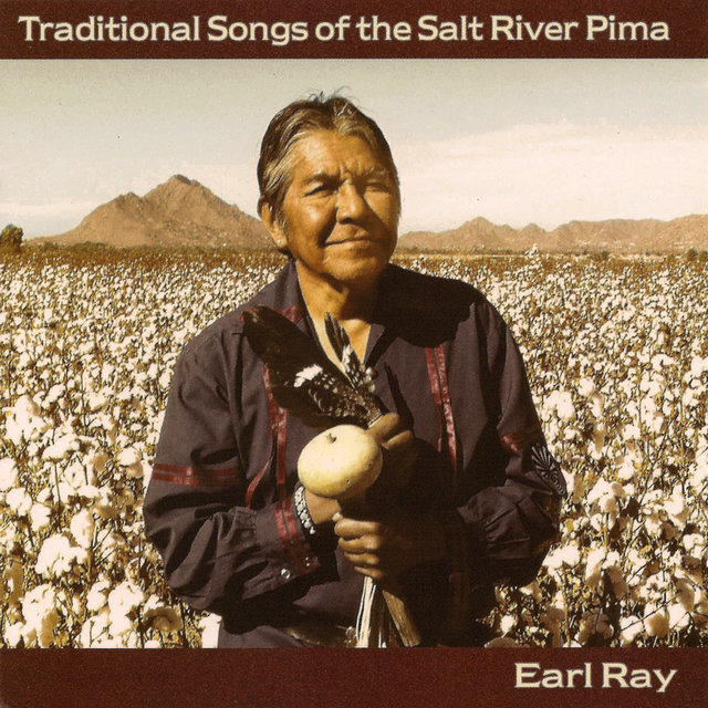 Traditional Songs of the Salt River Pima