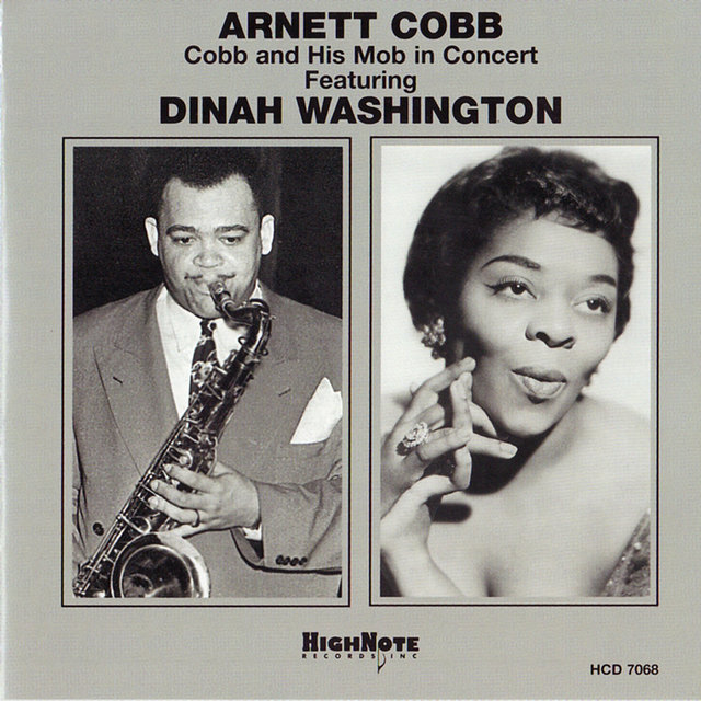 Cover art for album Cobb and His Mob in Concert by Arnett Cobb, Dinah Washington