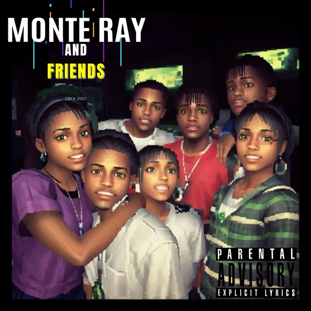 Monte Ray and Friends