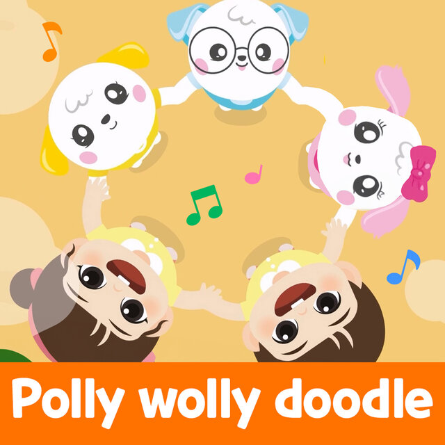 Polly wolly doodle