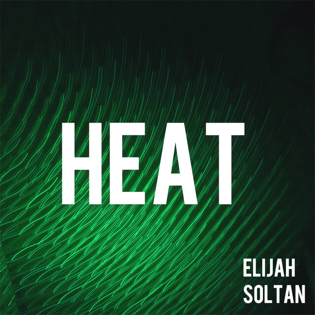 Heat