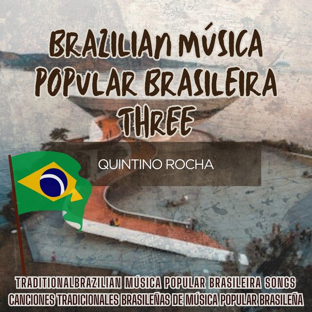 Brazilian Música Popular Brasileira Three
