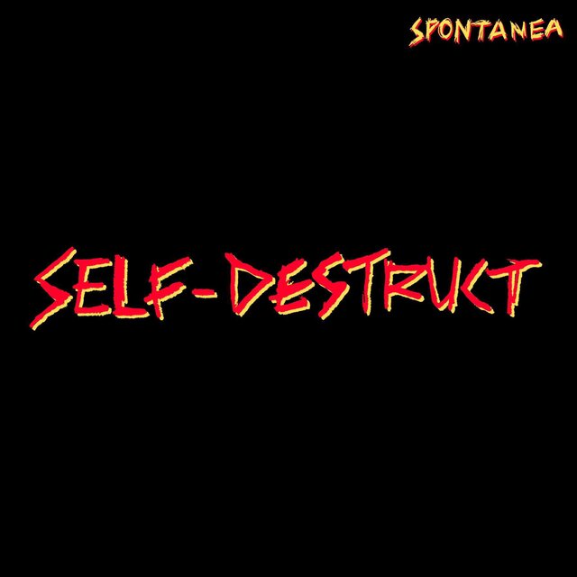 Self-Destruct