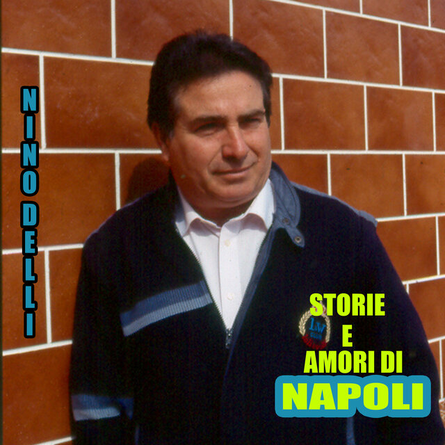 Storie e Amori di Napoli