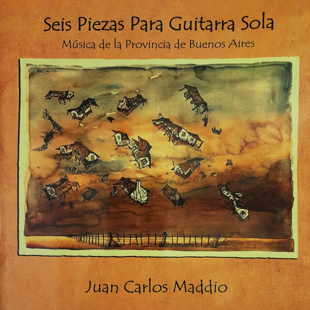 Seis Piezas para Guitarra Sola - Música de la Provincia de Buenos Aires