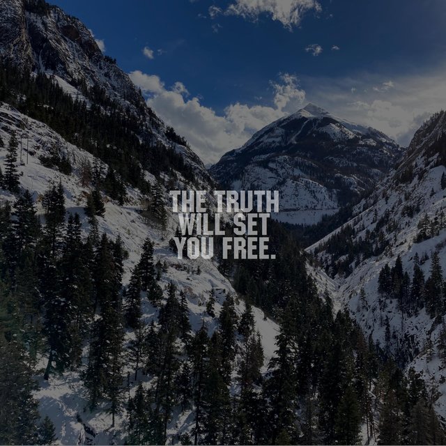 The Truth Will Set You Free