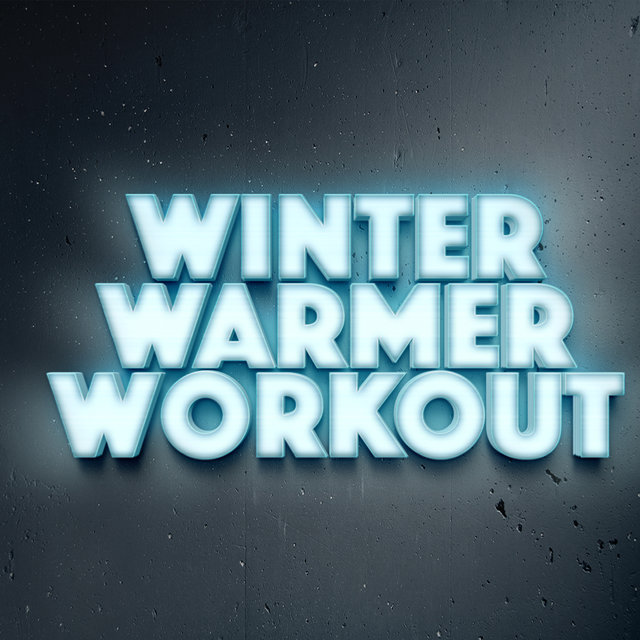 Winter Warmer Workout