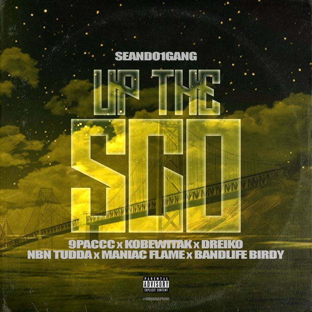 Up Tha Sco (feat. 9paccc, Kobewitak, Dreiko, NBN Tudda, Maniac Flame & Bandlife Birdy)
