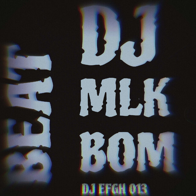 Beat Dj Mlk Bom